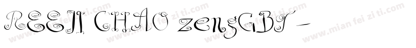 REEJI CHAO zengGBT字体转换